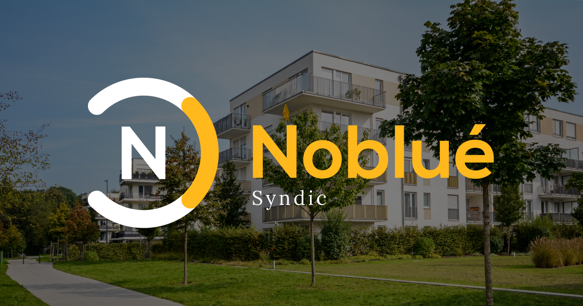 Syndic Liège Gestion de votre bien Noblué Syndic